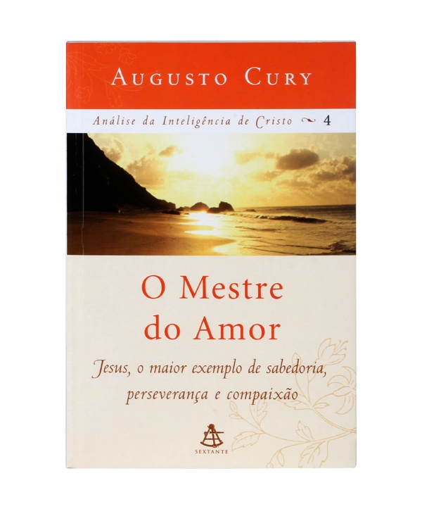 O mestre inesquecível - Augusto Cury - Análise da inteligência de