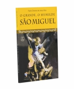 O GRANDE, O HUMILDE  SÃO MIGUEL